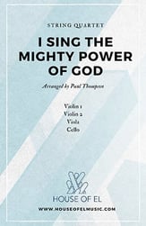 I Sing the Mighty Power of God String Quartet P.O.D. cover